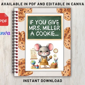 If You Give Your Teacher a Cookie, Teacher Appreciation Gift End of Year Teacher Gifts Book Template Gift, canva editable, instant download