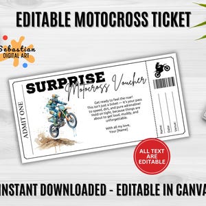 May include: A white editable motocross ticket with the text "SURPRISE Motocross Voucher". The ticket features a watercolor illustration of a motocross rider and a motorcycle. The ticket also includes the text "ALL TEXT ARE EDITABLE".