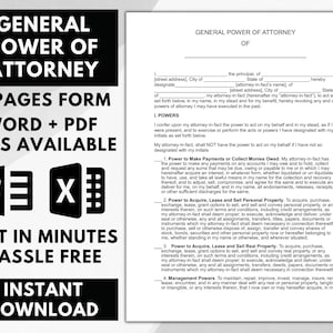 May include: A black and white image of a legal document titled "General Power of Attorney". The document is a form that can be used to appoint someone to act on your behalf. The document is available in Word and PDF formats and can be edited in minutes. The document is available for instant download.
