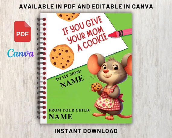 If You Give Your Mom A Cookie, Mom Appreciation Gift, mothers day gift, mother printable, if you give a teaher a cookie