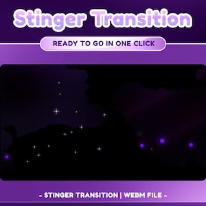 Op de afbeelding: Een paarse en zwarte stinger-overgangsanime met een sterrenhemel als achtergrond. De tekst "READY TO GO IN ONE CLICK" wordt weergegeven in een wit vak met afgeronde hoeken. De tekst "STINGER TRANSITION | WEBM FILE" wordt weergegeven in witte tekst op een paarse achtergrond.