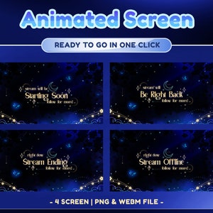 Puede incluir: Cuatro superposiciones de pantalla animadas con un fondo de noche estrellada azul y texto dorado. El texto dice "stream will be Starting Soon", "stream will Be Right Back", "right now Stream Ending", y "right now Stream Offline".