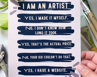 I am an artist "yes" and "no" mini print