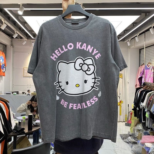 Hello Kanye Be Fearless Vintage T--Shirt