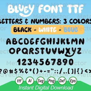 Bluey Font, Bluey SVG, Kids Font, Digital Font Download, Canva Logo, Comic Font, Canva Font, PNG Font, bluey font ttf instant download