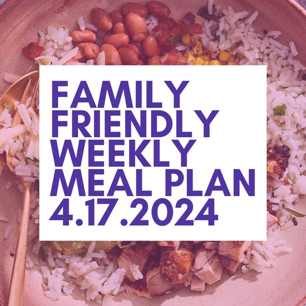 Family Friendly Weeklong Meal Plan | Digital Download with Recipes, Grocery Lists, and Cost Breakdowns