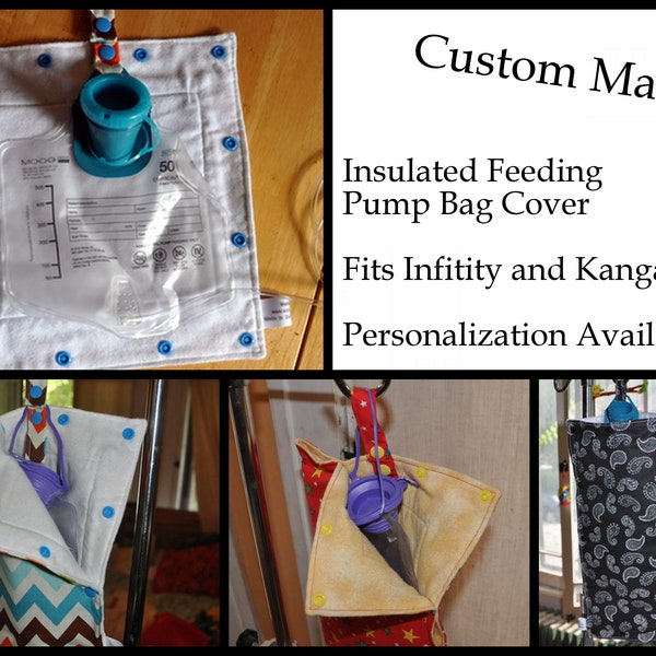 Custom Made Insulated Feeding Pump Bag Cover / IV Bag Cover to keep your feed cool - choose your own print, extras