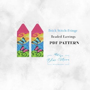 May include: Two beaded earrings with a brick stitch and fringe design. The earrings feature a colorful pattern with butterflies in shades of blue and pink against a background of green, yellow, and pink. The text "Brick Stitch+Fringe Beaded Earrings PDF PATTERN" is also visible.
