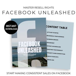 May include: A blue and white digital product cover with the text "Facebook Unleashed" and "Master Resell Rights". The cover features a beach scene with surfboards and the letter "F" in the background. The text "Instant Download" is in a black circle.