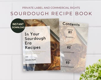 May include: A digital download for a sourdough recipe book titled "In Your Sourdough Era Recipes" with a list of the best sourdough discard and active starter recipes. The cover features a close-up of a loaf of sourdough bread.