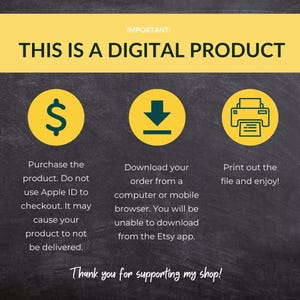 An informational graphic on a dark chalkboard background with yellow accents and three steps explaining that this is a digital product, how to download it, and a thank you note.