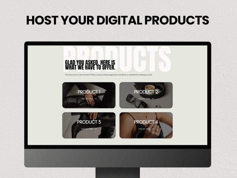 May include: A computer screen displaying a website with the text "HOST YOUR DIGITAL PRODUCTS" and "PRODUCTS" in large, bold letters. The website features four product listings with images and the text "PRODUCT 1", "PRODUCT 2", "PRODUCT 3", and "PRODUCT 4".