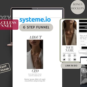 May include: A computer screen mockup showing a website with the text "systeme.io 6 STEP FUNNEL" and a section titled "ABOUT" with a photo of a woman wearing a gold necklace. The website also includes a link to the website's social media pages and a call to action to "LINK IN BIO".