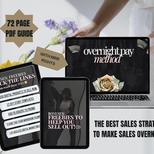 May include: A laptop, two tablets, and a floral arrangement are displayed on a white surface. The laptop screen displays the text "overnight pay method" with a rose made of money. The tablets show text about freebies and digital products.