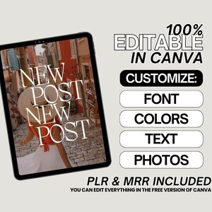 K&ouml;nnte beinhalten: Ein digitales Tablet zeigt ein Foto mit dem Text "NEW POST" in einer stilvollen Schriftart. Das Bild enth&auml;lt auch den Text "100% EDITABLE IN CANVA" und Optionen zur Anpassung von Schriftart, Farben, Text und Fotos. Der Satz "PLR & MRR INCLUDED" ist ebenfalls sichtbar.