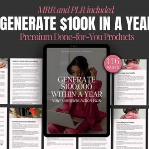 Könnte beinhalten: Ein digitaler Leitfaden und Arbeitsbuch mit dem Titel Generate $100,000 Within A Year Your Complete Action Plan, das 116 Seiten Geschäftsinhalte umfasst. Das Cover zeigt eine Person in einem rosa Blazer, die einen Laptop benutzt.
