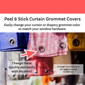 Peel & Stick Curtain/Drapery Grommet Covers Easily Change the Color of Your Curtain Panel Grommets to Match Your Curtain Rod Set of 16 image 4