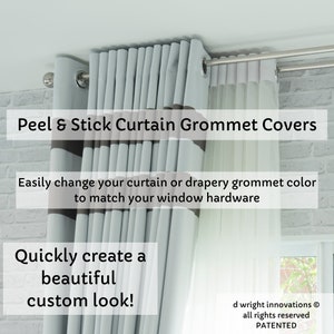 Peel & Stick Curtain/Drapery Grommet Covers Easily Change the Color of Your Curtain Panel Grommets to Match Your Curtain Rod Set of 16 immagine 7