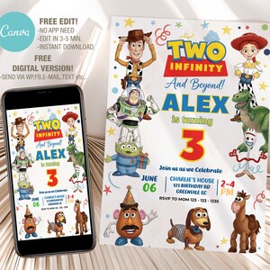 Peut inclure: Une invitation d'anniversaire avec des personnages du film "Toy Story". Le design comprend le texte "Two Infinity and Beyond!" et "Alex a 3 ans". Un smartphone affiche le m&ecirc;me design. L'invitation comprend &eacute;galement le texte "Free Edit!" et "Digital Version!"