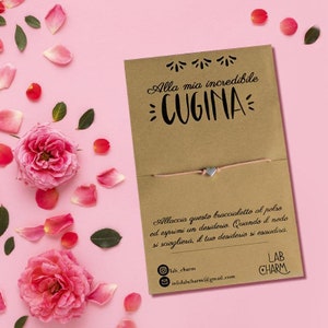 Bracciale regolabile esprimi desiderio per CUGINA con cartolina ricordo | Scegli tu ciondolo e colore del cordoncino