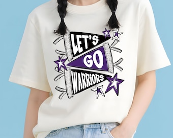 Let’s Go Warriors Png, School Spirit PNG, Warriors PNG, Mascot Shirt Design, Game Day School Spirit Sublimation PNG,Sublimation Shirt Png