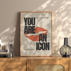 You are an Icon Quote Print Retro Home Bar Decor Vintage Print Cart Retro Wall Art Fun kitchen art Aesthetic wall art Apartment Decor
