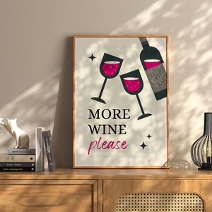 Więcej wina Proszę wydrukować Retro Home Bar Decor Vintage Bar Print Cart Poster Retro Wall Art Zabawna sztuka kuchenna Estetyczna sztuka ścienna Wystrój mieszkania