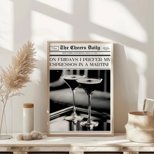 Espressos in Martini Trendy New York Newspaper Print Vintage Bar Cart Retro Wall Art Newspaper Headline Poster Funky College Apartment Decor