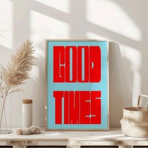 Good Times Art Print Vintage Bar Cart Retro Wall Art Typography Print Kitchen Wall Decor Aesthetic Poster College Apartment Decor