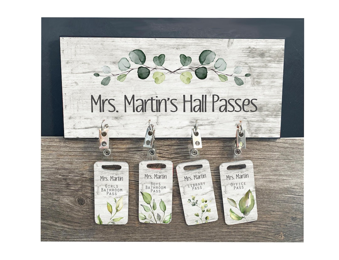 Hall Pass Sign Farmhouse Hall Passes Eucalyptus Classroom Decor Custom ...