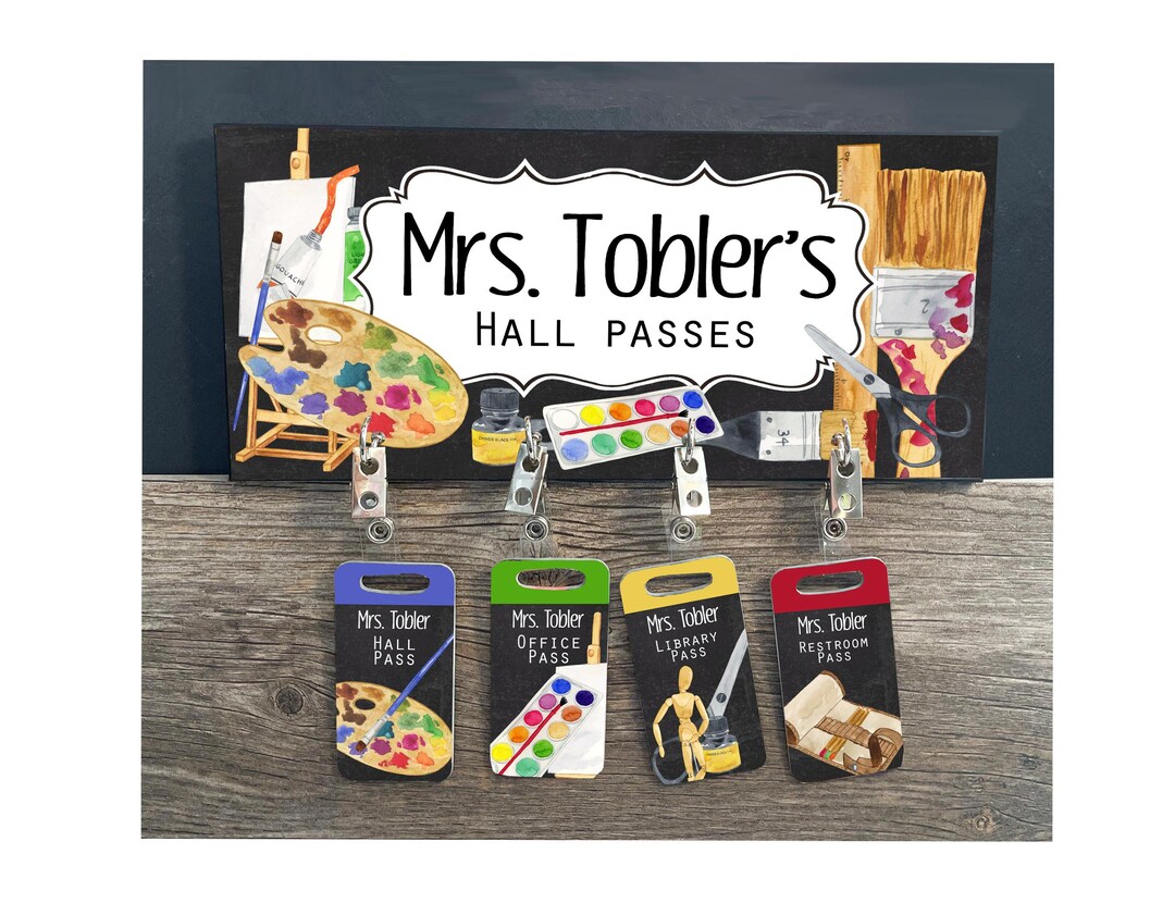 Classroom Hall Pass Art Class Teacher Restroom Hall Pass Hanger Custom ...
