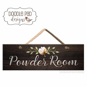 Powder Room Door Sign, Farmhouse inspired Decor