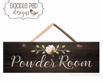 Powder Room Door Sign, Farmhouse inspired Decor