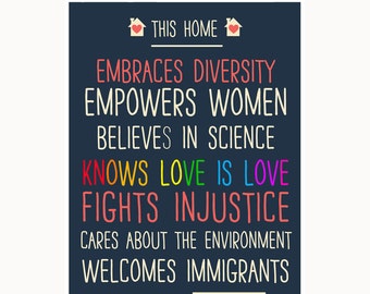 This Home Embraces Diversity (The March Continues!) Window Poster