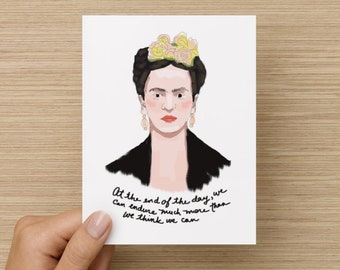 Frida Kahlo We Can Endure Folded Support Sympathy Get Well Card