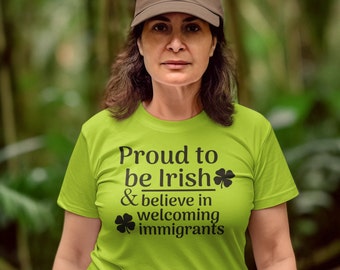 T-shirt pro-immigrants fiers d'être irlandais et accueillant des immigrants (vert avocat)