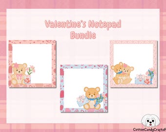 May include: Three printable Valentine's Day notepad designs featuring teddy bears with hearts and flowers. Each notepad has a blank space for writing.