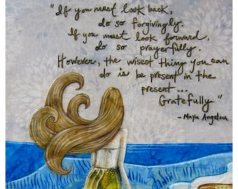 Maya Angelou quote, Nautical beach decor, Be present gratefully, aqua blue ocean waves, gifts for her, 8.5 x 11 archival print
