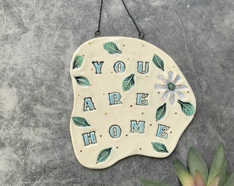 You are Home sign, ceramic wall art, shellieartist, one of a kind, porcelain, gold luster,  nature inspired, home decor, stamped clay