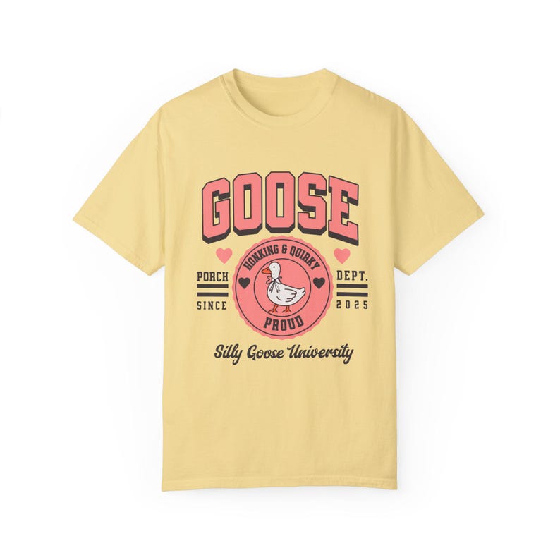 Silly Goose TShirt, Funny Goose Tshirt, Porch Goose Tshirt, Silly Goose University tshirt, Gift for Her, Animal Lover Tshirt Butter