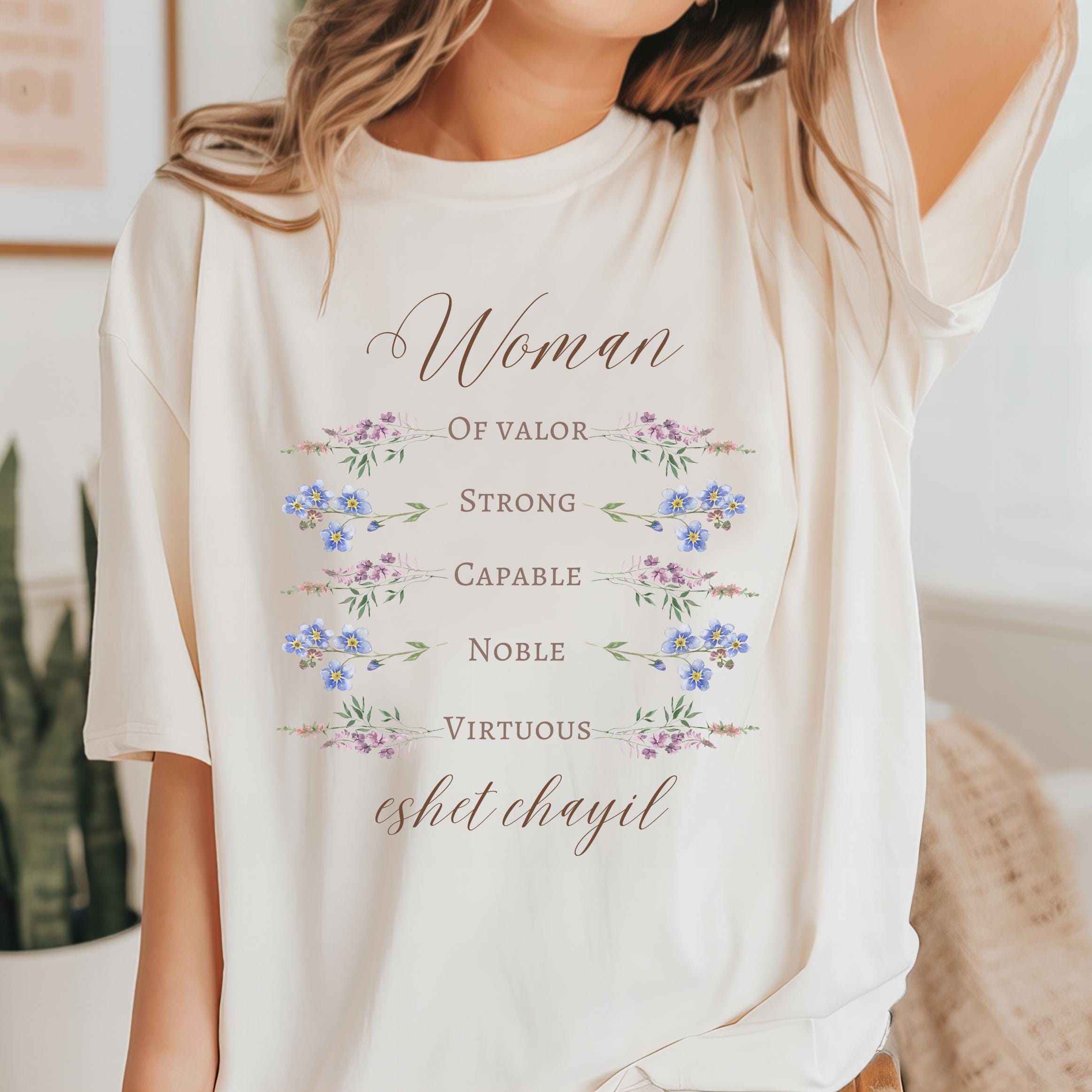 Woman of Valor Eshet Chayil Shirt Strong Capable Noble Virtuous Women Tshirt Jesus Lover Proverbs 31 Christian Mom Floral Shirt for Church