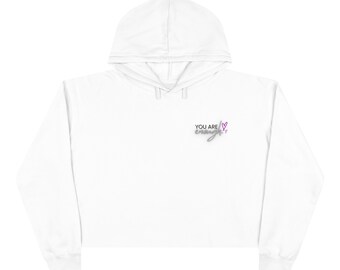 Crop Hoodie- You are enough hearts