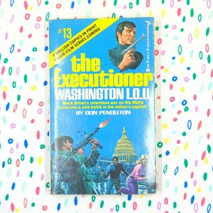 Washington I.O.U - The Executioner #13 - Don Pendleton - Paperback