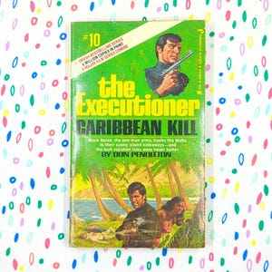 Caribbean Kill - The Executioner #10 - Don Pendleton - Paperback
