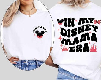 In My Disney Mama Era Shirt, Disney Mom Shirt, Disneyland Family Trip Shirt, Minnie Mom Shirt, Disney Mom Gift, Mothers Day Shirt,Mom Gifted