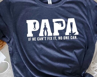 Funny Papa T-Shirt, Papa Tools T-Shirt, Fixer of Things Shirt, Papa Birthday Shirt, Fathers Day Shirt, Papa can fix it tool box Shirt