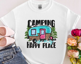 Camping T-Shirt, Camping is My Happy Place Shirt, Caravan Tee, Camper Shirt, Travel Shirt, Holiday Shirt, Caravan Lover Tee, Adventure Tee