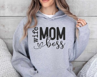 Wife Mom Boss Hoodie, Strong Mother Hoodie, Boss Hoodie , Mothers Day Hoodie, Proud Mom Hoodie, Mom Life Gift, Best Mom Hoodie, Gift for Mom