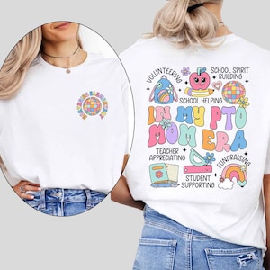 In My PTO Mom Era T-Shirt, Custom PTO PTA Shirt, Custom Parent Teacher Shirt,Teacher Association Shirt, Back To School Gift,Retro Parent Tee