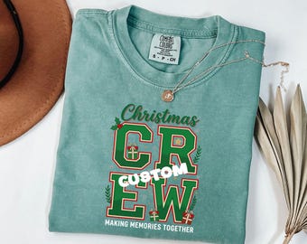 Custom Christmas Crew Bundle, Making Memories Together Comfort Colors© Tee, Family Christmas Matching Shirt, Glitter Crew Xmas Shirt